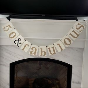 Two Handmade “50 & Fabulous” Birthday Banners